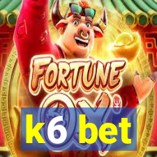 k6 bet